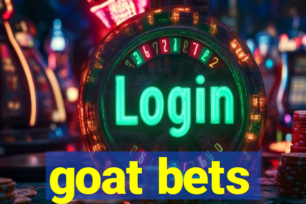 goat bets