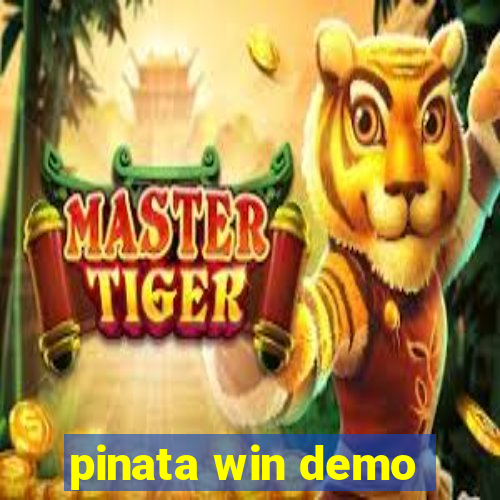 pinata win demo