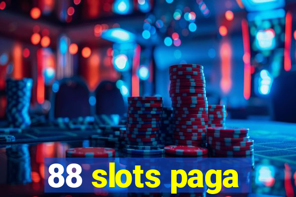 88 slots paga