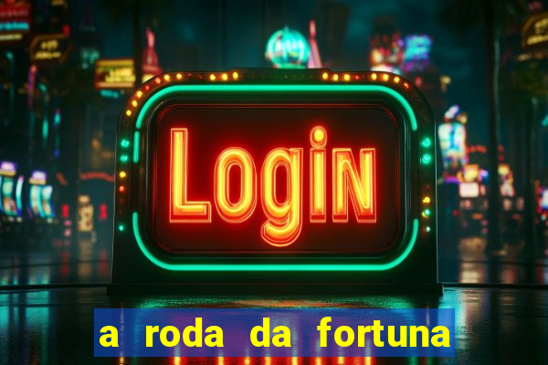 a roda da fortuna o que ele sente por mim