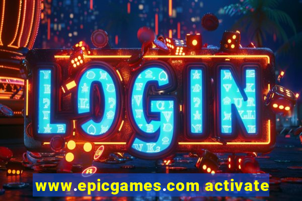 www.epicgames.com activate