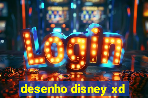 desenho disney xd