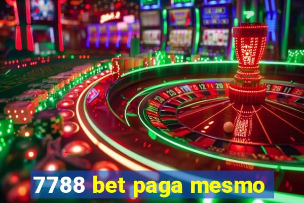 7788 bet paga mesmo