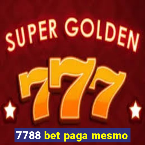 7788 bet paga mesmo