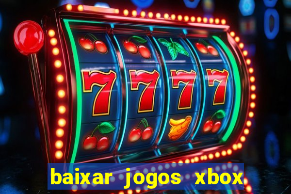 baixar jogos xbox 360 lt