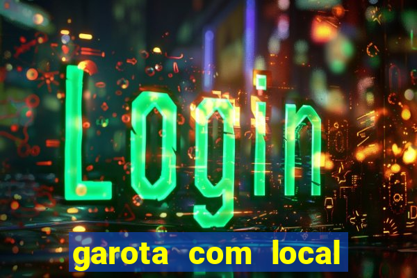 garota com local santos sp