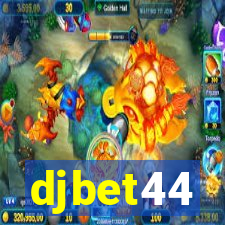 djbet44