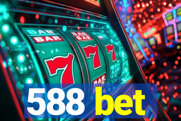 588 bet