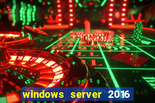 windows server 2016 download iso pt br