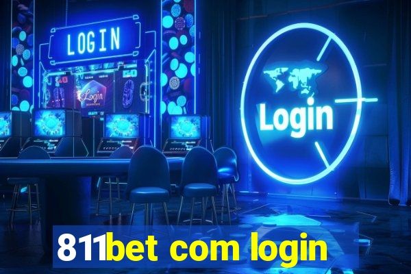 811bet com login