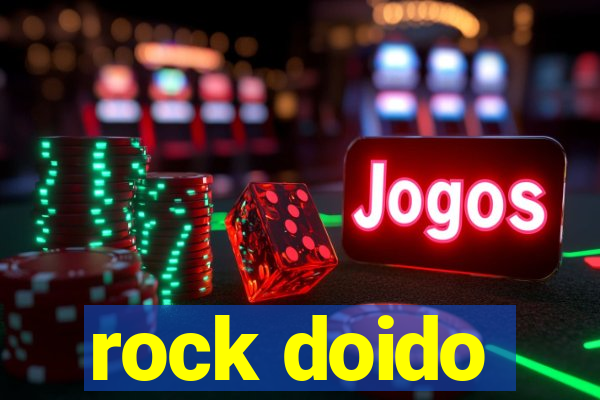 rock doido