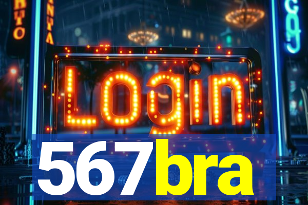 567bra