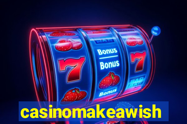 casinomakeawish