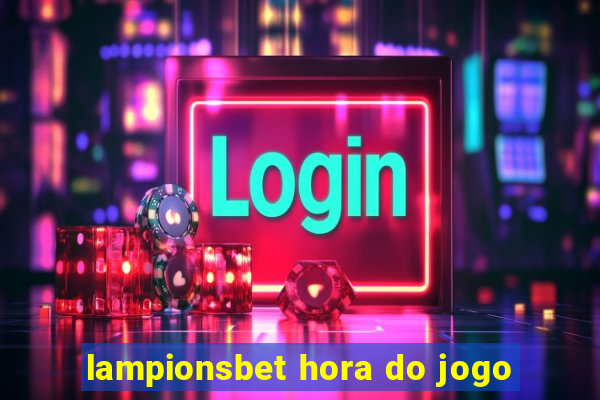 lampionsbet hora do jogo