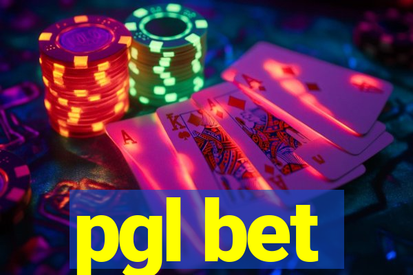 pgl bet