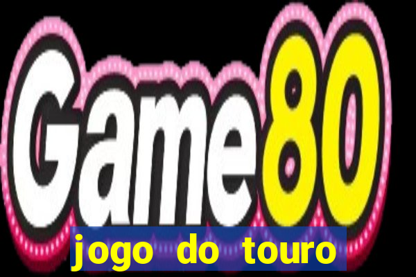 jogo do touro plataforma nova