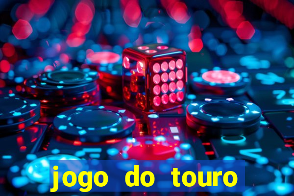 jogo do touro plataforma nova