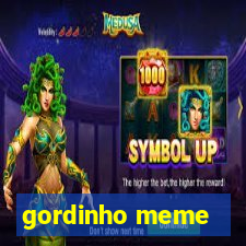 gordinho meme