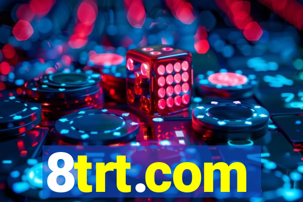 8trt.com