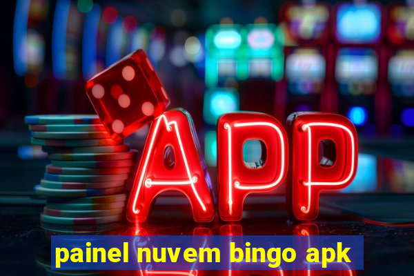 painel nuvem bingo apk