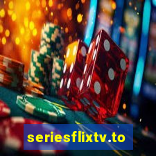 seriesflixtv.to