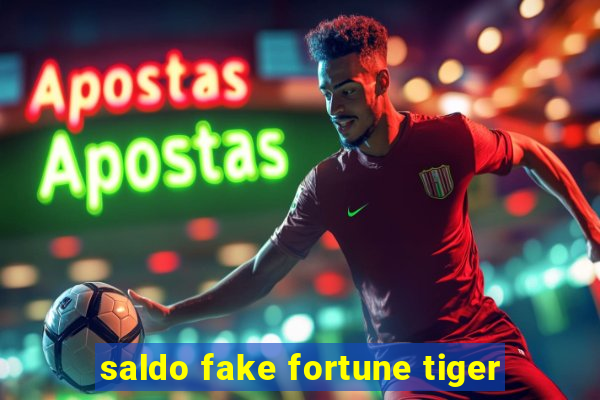 saldo fake fortune tiger