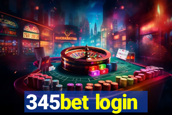 345bet login