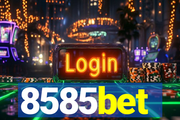 8585bet