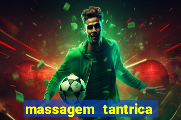 massagem tantrica em porto alegre