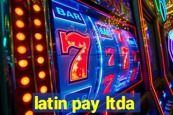 latin pay ltda