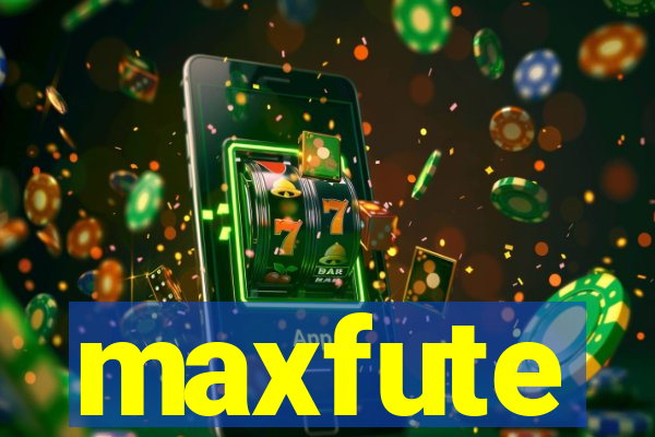 maxfute