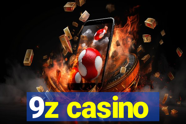 9z casino