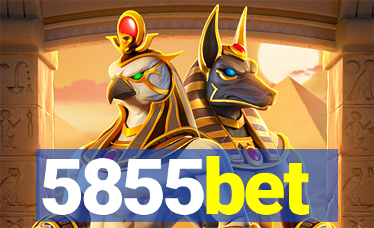 5855bet