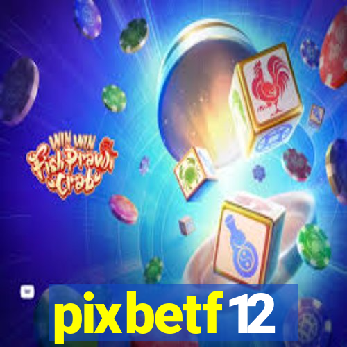 pixbetf12