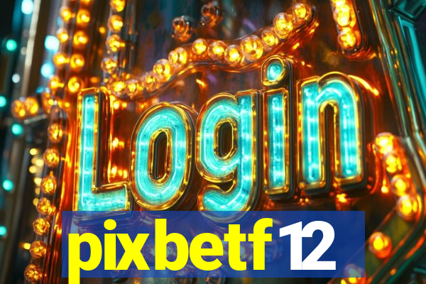 pixbetf12