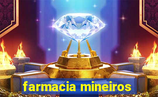 farmacia mineiros