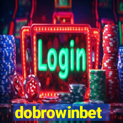 dobrowinbet