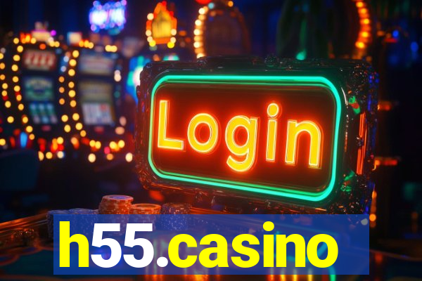 h55.casino