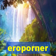 eroporner