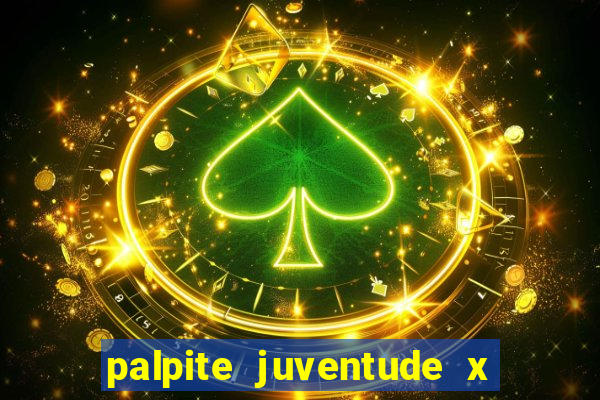 palpite juventude x atletico mg