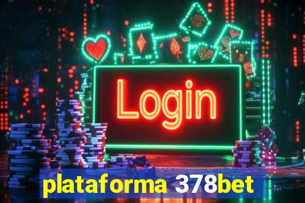 plataforma 378bet