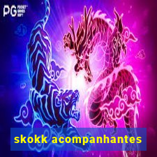 skokk acompanhantes