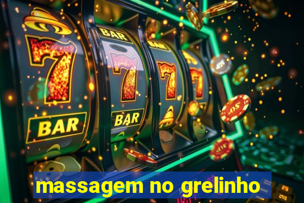 massagem no grelinho