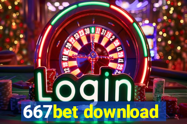 667bet download