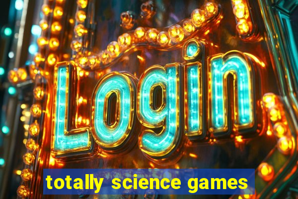 totally science games