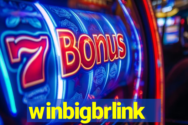 winbigbrlink