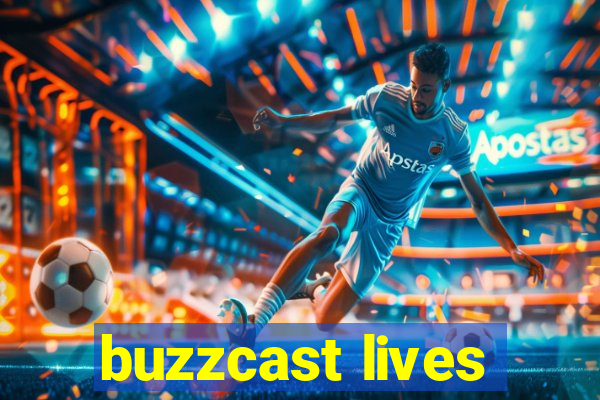 buzzcast lives