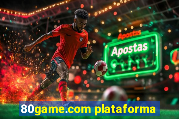 80game.com plataforma