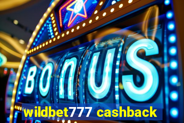 wildbet777 cashback