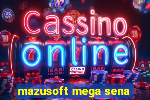 mazusoft mega sena